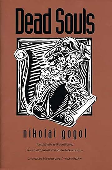 Dead Souls by Nikolai Vasilievich Gogol – English Edition